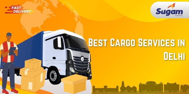 Best Cargo Services In Delhi Cargo Services Near Me 